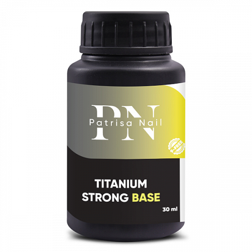 Titanium strong base, TM Patrisa Nail (30мл)